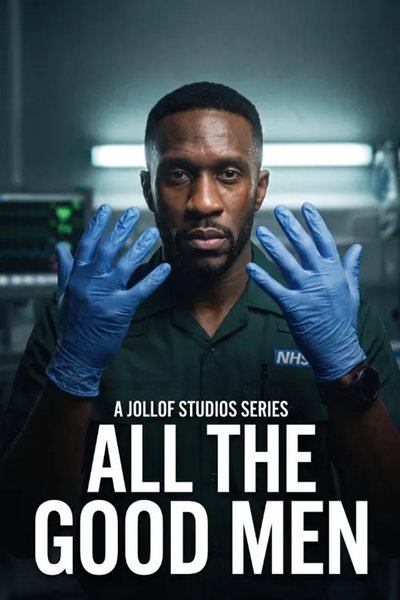 ALL THE GOOD MEN poster